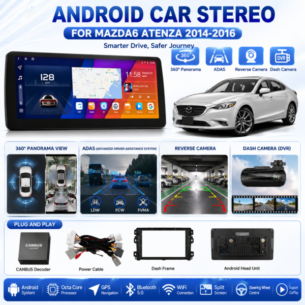 Mazda 6 Android Dashboard Display 2014-2016 Autoradio Carplay DSP 4G Car GPS Navigation Player